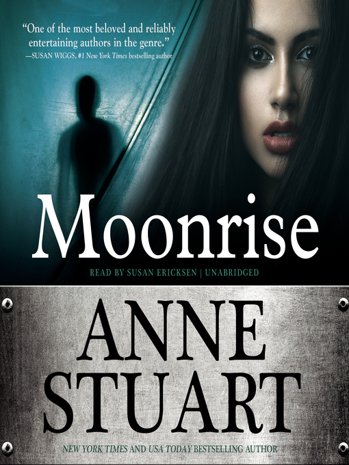 Title details for Moonrise by Anne Stuart - Available